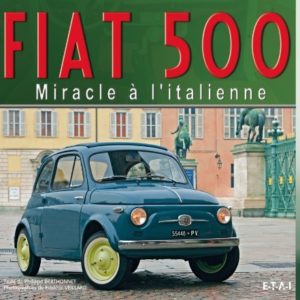 Fiat 500 : Miracle à l'italienne